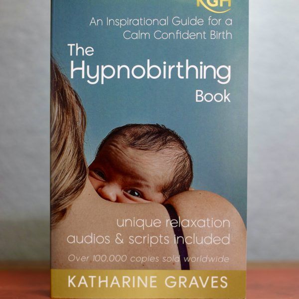 The Hypnobirthing™ Book