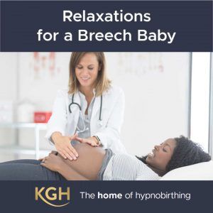 Breech birth relaxation audio