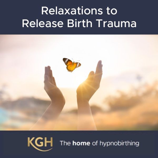 Relaxations to Release Birth Trauma - FREE Audio